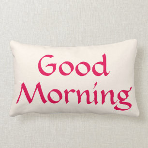 Good Morning Good Night Throw Pillow