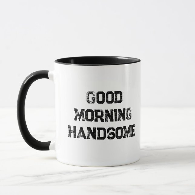 'Good Morning Handsome' Charming Typography Gift  Mug (Left)