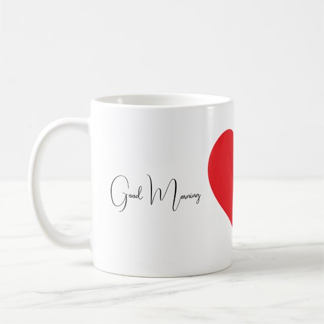 Good Morning Heart Mug – Romantic Coffee Cup Gift (Left)