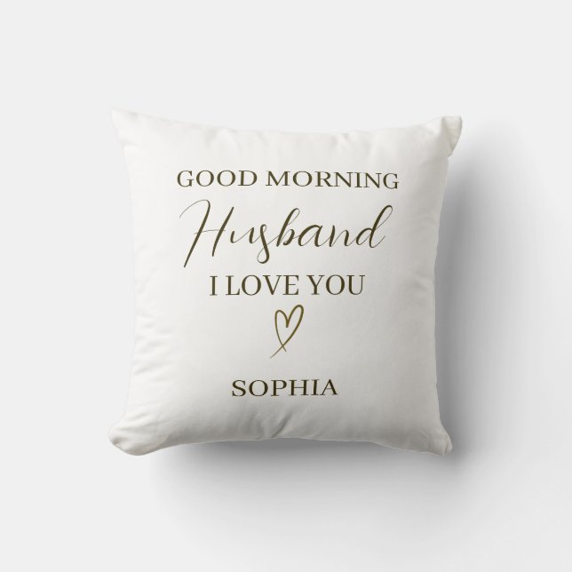 Good Morning Husband Personalised Romantic Gift Cushion (Front)