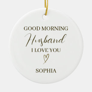 Good Morning Husband Personalized Romantic Gift Ceramic Tree Decoration