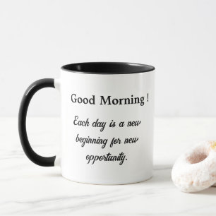 Good morning inspirational mug