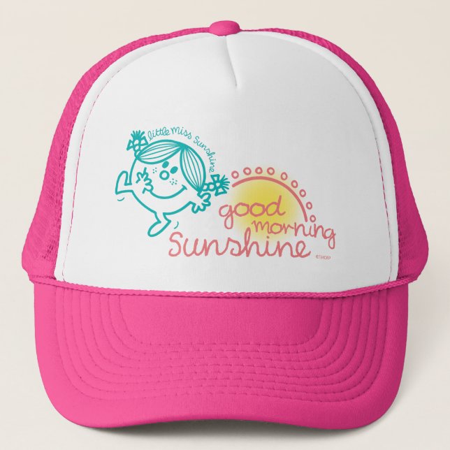 Good Morning Little Miss Sunshine Trucker Hat (Front)