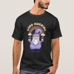 Good Morning My Apprentice Magical Power Wizard T-Shirt