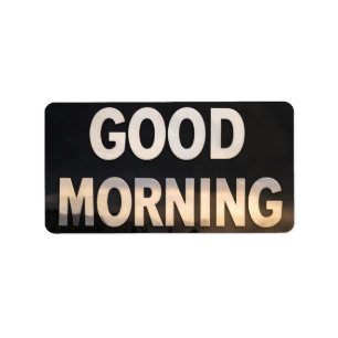 Good morning return address label