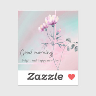 Good morning sticker in nice colours.