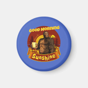 Good Morning Sunshine Bigfoot Coffee Humour Art Magnet