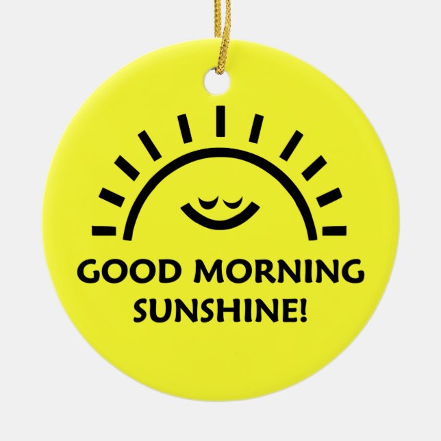 Good Morning Sunshine Ceramic Tree Decoration (Front)