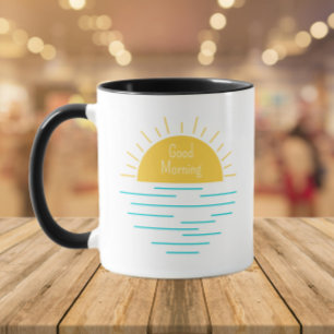Good Morning Sunshine Coffee  Mug
