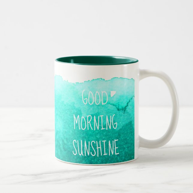 Good morning sunshine coffee quote teal blue Two-Tone coffee mug (Right)