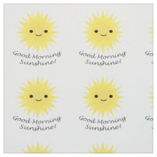 Good Morning Sunshine Cute Kawaii Sun Fabric