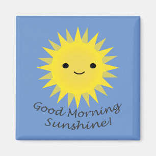 Good Morning Sunshine Cute Kawaii Sun Magnet