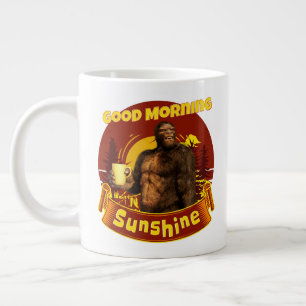 Good Morning Sunshine Funny Bigfoot Large Coffee Mug