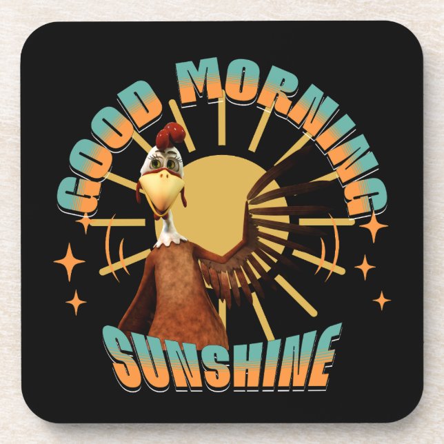 Good Morning Sunshine Funny Rooster Coaster (Front)