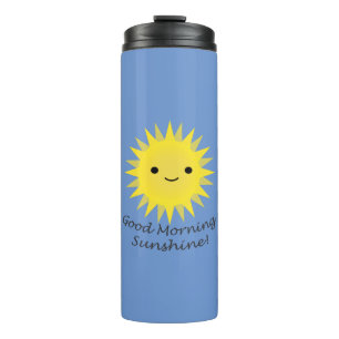 Good Morning Sunshine Kawaii Sun Thermal Tumbler