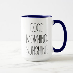 Good Morning, Sunshine Mug