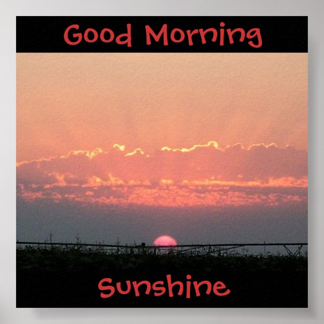 Good Morning Sunshine Poster (Front)