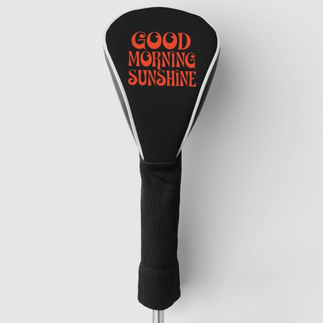 Good Morning Sunshine Retro Decor Print Golf Head Cover (Front)