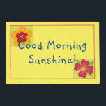 Good Morning Sunshine You Are Loved Bright Colours Laminated Place Mat<br><div class="desc">Brighten your loved one's day with these laminate placemats. Customise with family's names. Look for daily coupons on Zazzle. Join Zazzle black for $9.95 and get free shipping on select items. Yes, you read it right! Free one-time ship of $9.95; thereafter for the rest of the year most items will...</div>