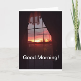 Good morning to a new day, beautiful sunrise, card