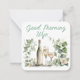Good Morning Wife Wine Bottles With Glasses Card