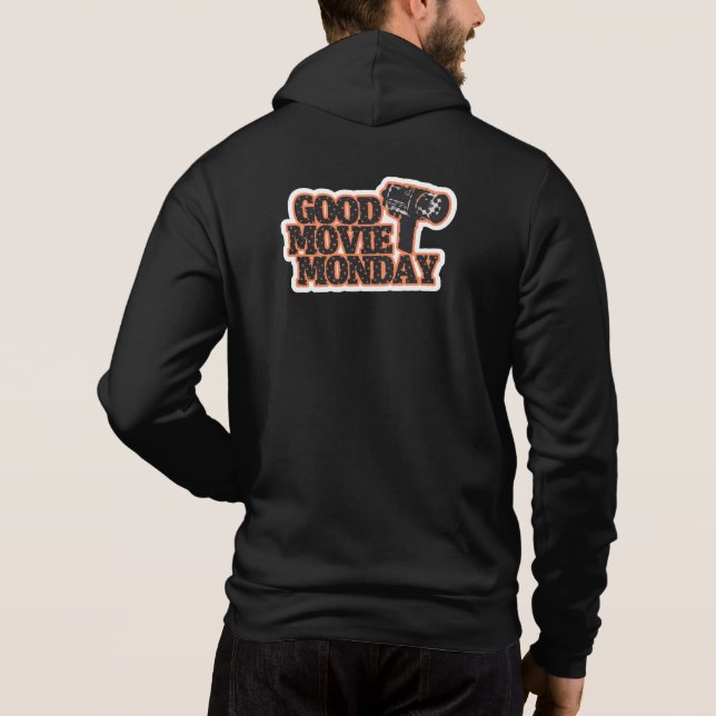 Good Movie Monday Zip Up Hoodie (Black, Unisex) (Back)