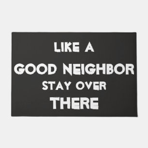 Good Neighbour Funny Doormat
