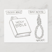 Good News! (Bible) Bad Noose (handman's knot(