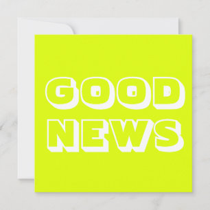Good News, Congratulations, chartreuse white Card