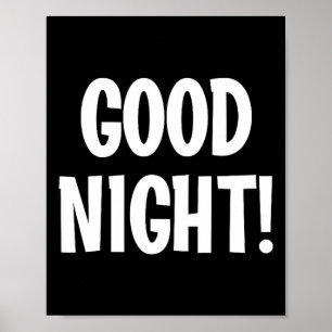 Good Night, Funny, Jokes, Sarcastic Sayings, Famil Poster