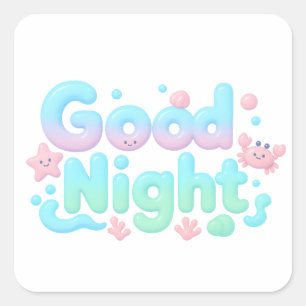 Good Night Glossy Ocean Pastel Text Square Sticker