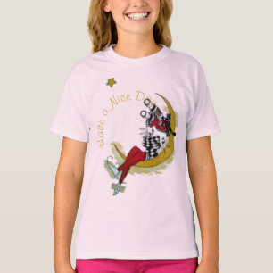 Good Night Have a Nice Day and a Better Night T-Shirt