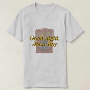 Good night John-Boy T-Shirt