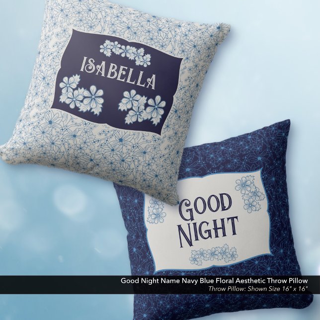 Good Night Name Navy Blue Floral Aesthetic Cushion (Good Night Navy Blue Floral Aesthetic Throw Pillow–Personalized with Your Name)