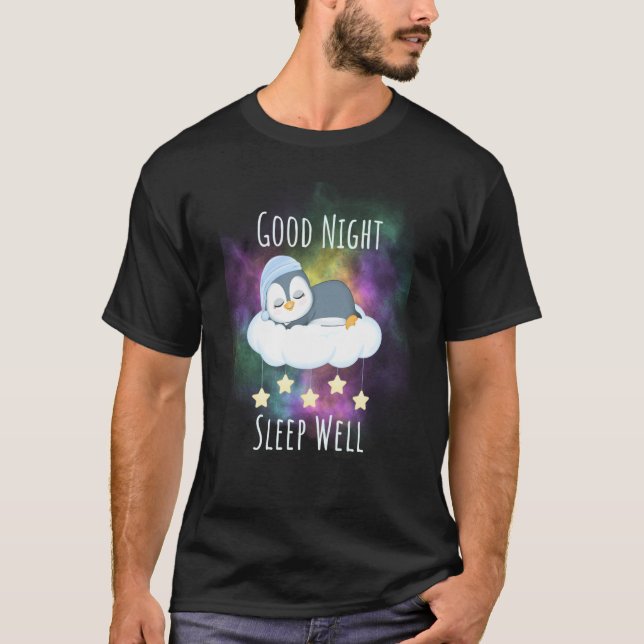 Good night sleep well Penguin For Kids T-Shirt (Front)