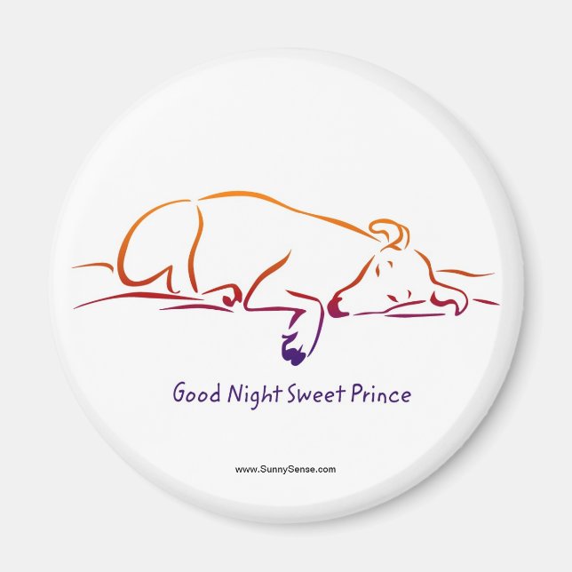 Good Night Sweet Prince magnets (Front)