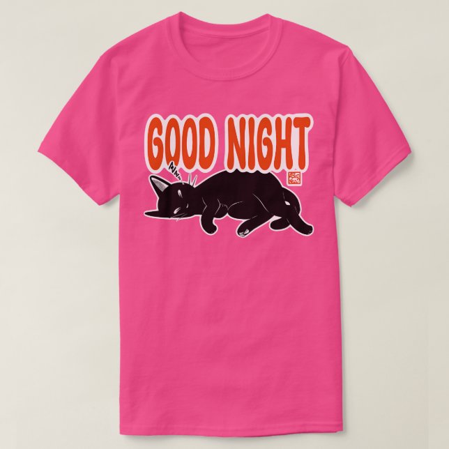 GOOD NIGHT T-Shirt (Design Front)