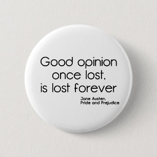 Good Opinion 6 Cm Round Badge