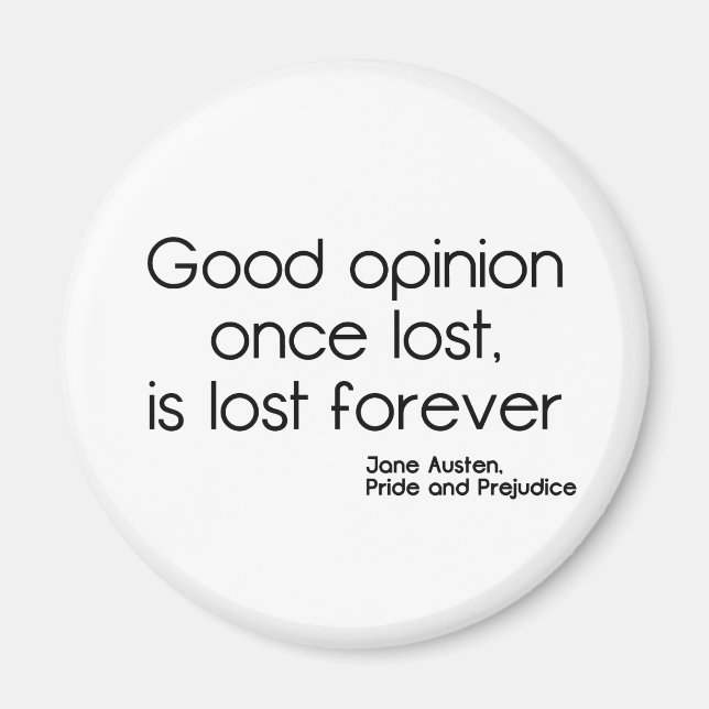 Good Opinion Magnet (Front)