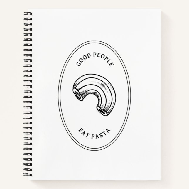 Good people eat pasta notebook (Front)