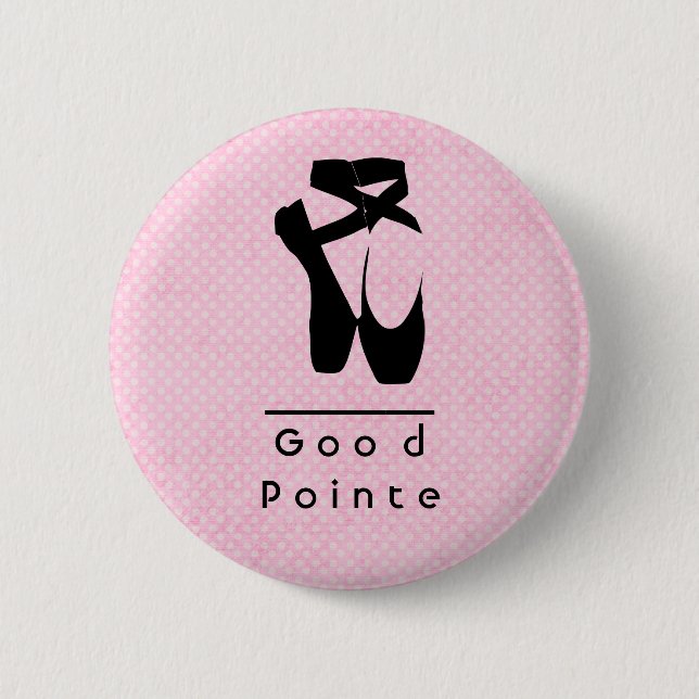 Good Pointe. Black Ballet Shoes En Pointe 6 Cm Round Badge (Front)