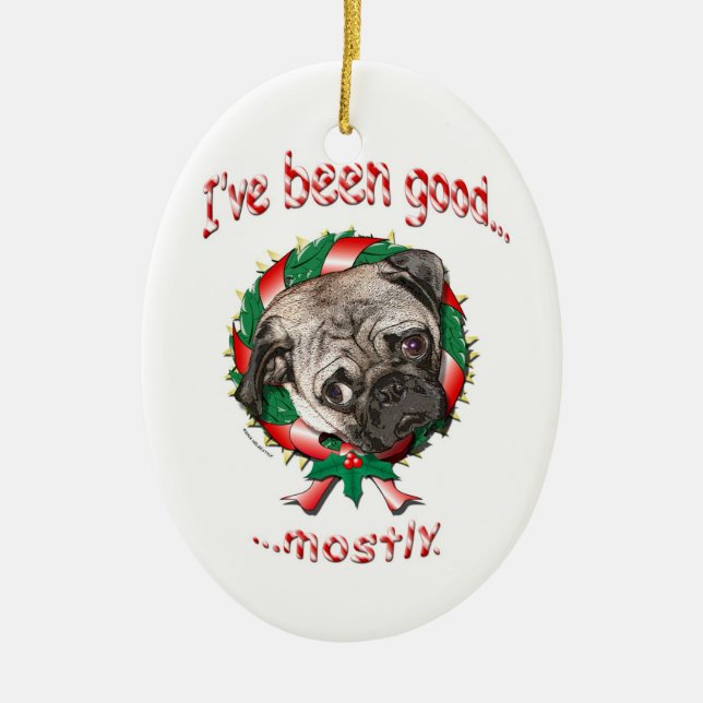 Good Pug...Mostly! Christmas Oval Ornament (Front)