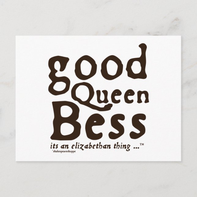 Good Queen Bess Postcard (Front)