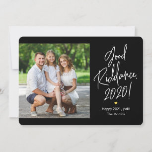 Good Riddance Happy New Year Photo Cards