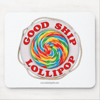 Good Ship Lollipop... Mouse Pad