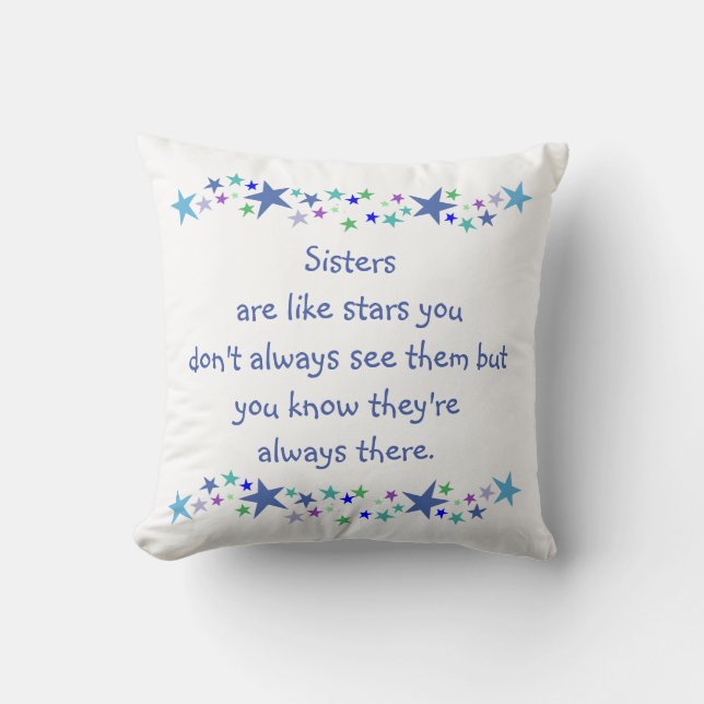 Good Sisters are like Stars Inspirational Quote Cushion (Front)