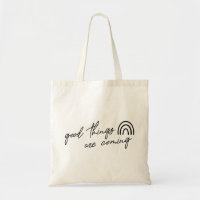Good Things Are Coming