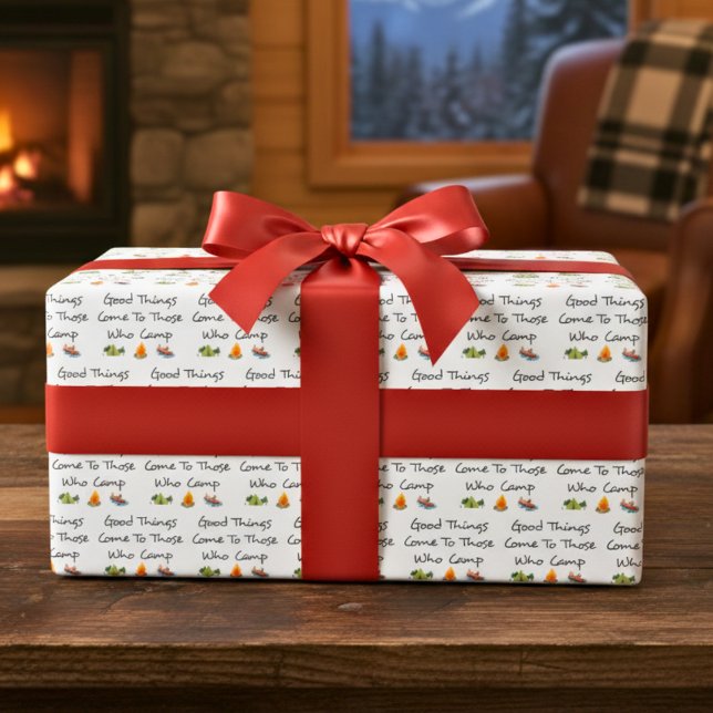 "Good Things" Camping Quote Wrapping Paper (Creator Uploaded)