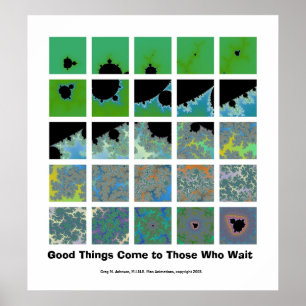 Good Things Come to Those Who Wait Poster