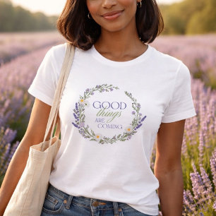 Good Things Coming Motivational Tee